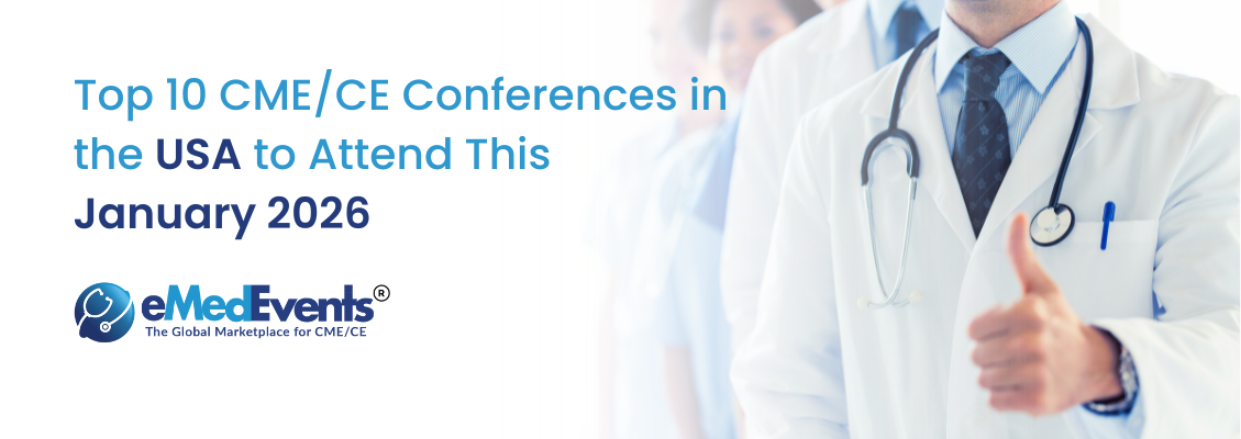 Top Medical CME & CE Conferences USA in January 2026 | eMedEvents