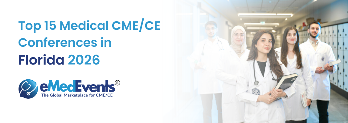 Discover the Best Florida CME Conferences 2026 | eMedEvents
